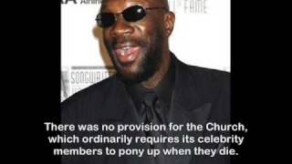 Isaac Hayes Leaves Scientology ABSOLUTELY NOTHING!
