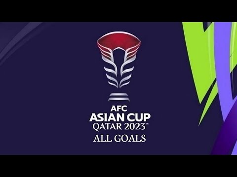 AFC Asian Cup 2023 All Goals