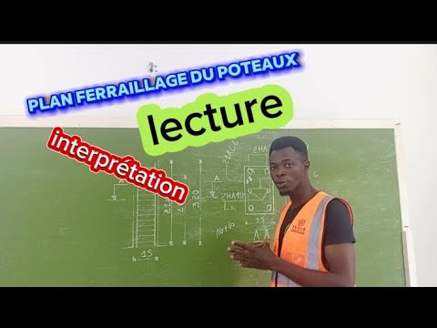 plan d'exécution : lecture du plan de ferraillage du poteaux