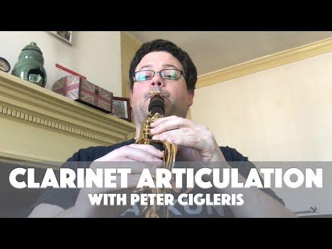 Clarinet Playing Tips | Articulation Exercise with Peter Cigleris
