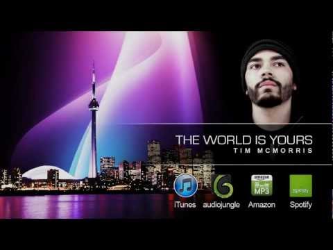 The World Is Yours - Tim McMorris (Hip Hop)