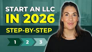 How to Start an LLC in 2026 (Step-by-Step Guide for Beginner
