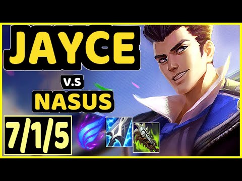 JAYCE vs NASUS - 7/1/5 KDA TOP GAMEPLAY - NA Ranked DIAMOND