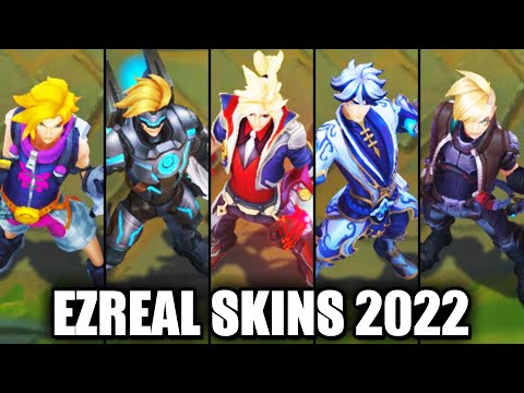 ALL EZREAL SKINS 2022 | League of Legends