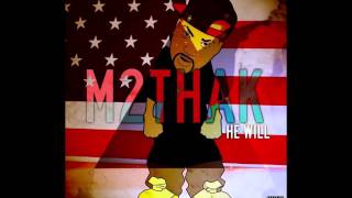 He Will - M2ThaK