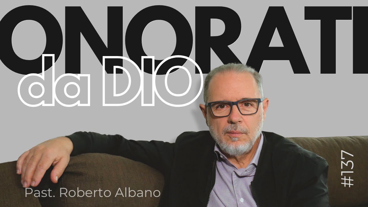 INIZIA CON GESÙ! - “Onorati da Dio!”
