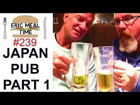 Japan Pub #1 w/ Ken Domik - Eric Meal Time #239
