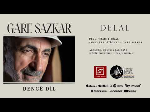 Gare Sazkar |  Delal [Official Video ©2023 Sazkar Music]