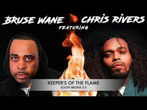 Bruse Wane Feat Chris Rivers "Keepers Of The Flame" (Un Official Video)