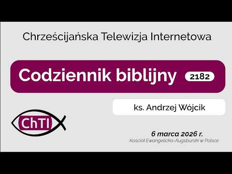 Codziennik biblijny, Słowo na dzień 6 marca 2026 r.