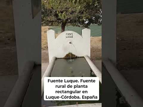 FUENTE LUQUE: FUENTE RURAL DE PLANTA RECTANGULAR. España.