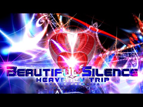 Heavenly Trip - Beautiful Silence (Meditation & Sleep Music) [MYSTIC PARADISE]