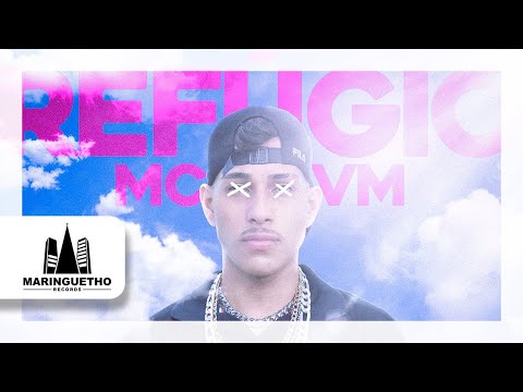 MC VM  - Refúgio