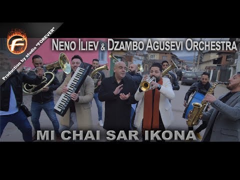 Neno Iliev & Dzambo Agusevi Orchestra - MI CHAI SAR IKONA