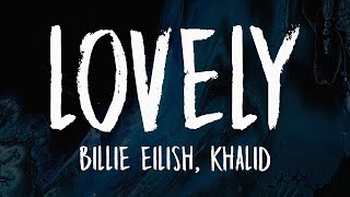Download lagu Billie Eilish, Khalid - lovely (Lyrics)🎶 | But I Know Someday I'll Make It Outta Here 💭🎤 mp3 Download lagu Billie Eilish, Khalid - lovely (Lyrics)🎶 | But I Know Someday I'll Make It Outta Here 💭🎤 mp3