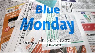 Blue Monday: Fighting Bullshit Maths With Bullshit Maths