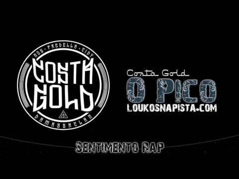 Costa Gold, B L U N T, V∆LENTE - O Pico