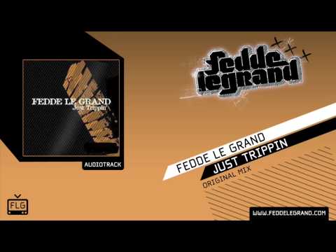 Fedde Le Grand - Just Trippin [Official Music Video]