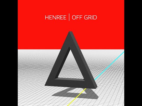 HENREE - OFF GRID | FULL ALBUM