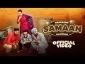 Samaan Official Video Aman Bains Ft Jashanmeet Latest Punjabi Songs