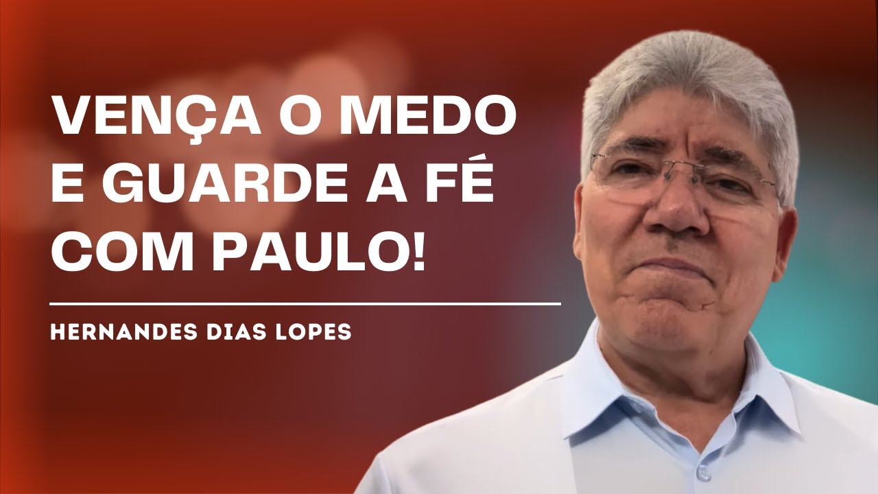 UM BALANÇO DA VIDA: COMO GUARDAR A FÉ E TERMINAR BEM - Hernandes Dias Lopes