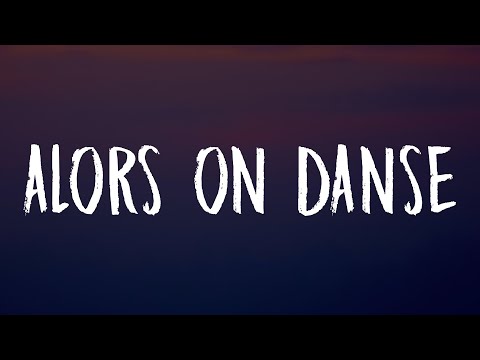 Stromae - Alors on Danse (Lyrics) [TikTok Song]