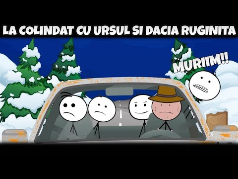 LA COLINDAT:CU URSUL ȘI DACIA RUGINITĂ
