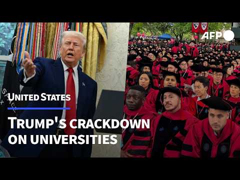 Video Thumbnail: What’s behind Trump’s crackdown on US universities? | AFP