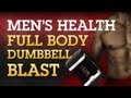 Men's Health Full Body Dumbbell Blast