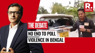 From Panchayat To Lok Sabha, Why Has The Poll Violence Become Prominent In Bengal,  Asks Arnab