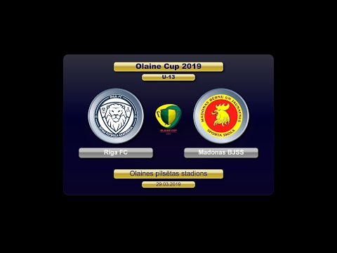 U-13 Riga FC - Madonas BJSS (Olaine Cup 2019)