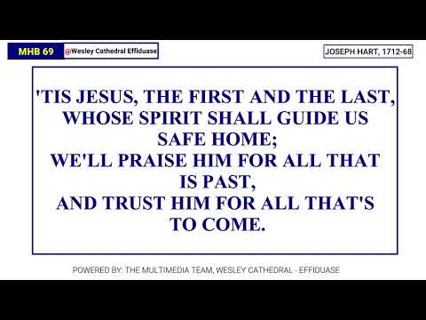 MHB 69 - THIS IS THE GOD WE ADORE @wesleycathedraleffiduase7847