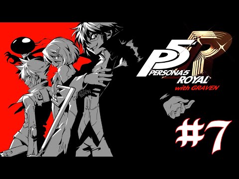 Persona 5 Royal Pt7