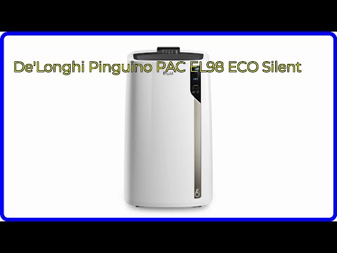 BEWERTUNG (2025): De'Longhi Pinguino PAC EL98 ECO Silent. WESENTLICHE Einzelheiten