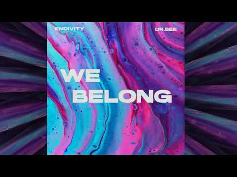 EMDIVITY х DR.BEE - We Belong