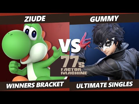 77s FM8 - Ziude (Yoshi) Vs. Gummy (Joker) SSBU Ultimate Tournament