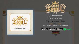 CoreLeoni - &quot;Downtown&quot; (Official Audio)