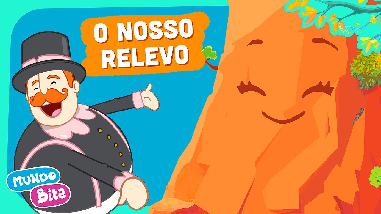 Mundo Bita - O Nosso Relevo