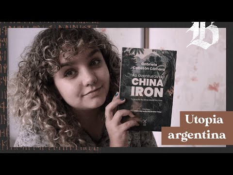 As aventuras da China Iron, de Gabriela Cabezn Cmara