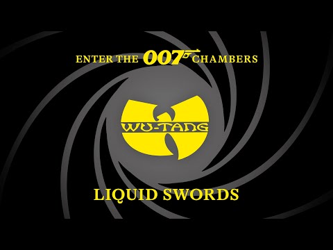 GZA feat. RZA – Liquid Swords | ENTER THE 007 CHAMBERS