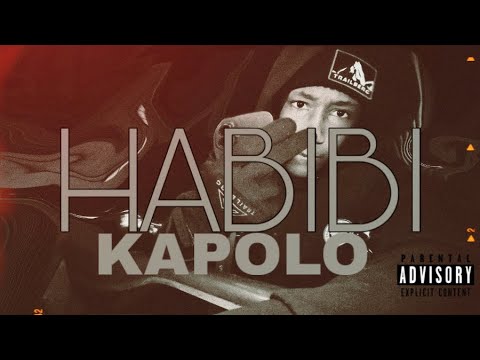 KAPOLO - Habibi (Official Music Video)