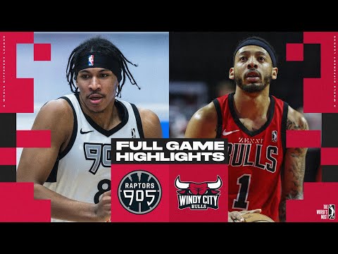 Windy City Bulls vs. Raptors 905 - Game Highlights