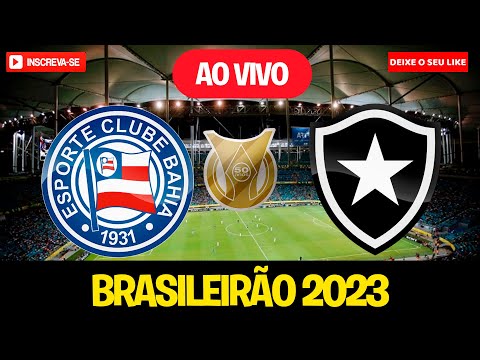 BAHIA 1 X 2 BOTAFOGO AO VIVO - JOGO DE HOJE - ASSISTA AGORA! AO VIVO PES 2021