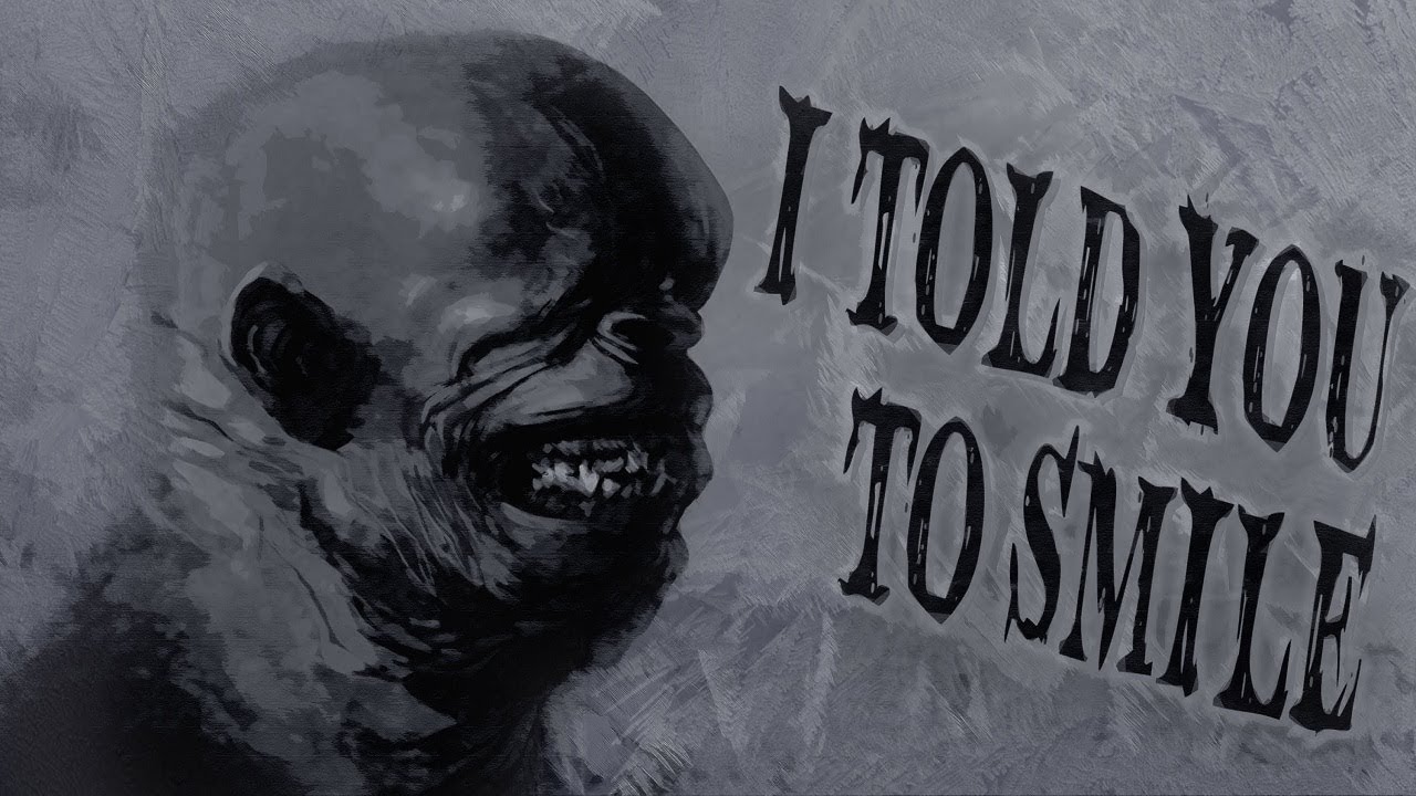 "I Told You to Smile" creepypasta by Robert Cherry ft. Matt Grant ― Chilling Tales for Dark Nights