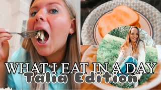 WHAT I EAT IN A DAY *Talia Edition*