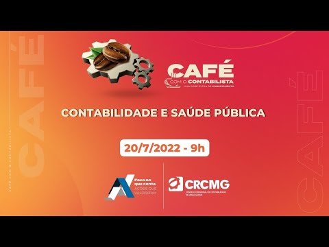 Café com o Contabilista online sobre o tema “Contabilidade e saúde pública”