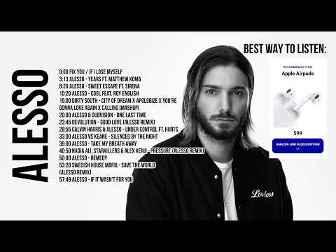 Alesso Greatest Hits Full Album 2023 - Alesso Best Songs Playlist 2023