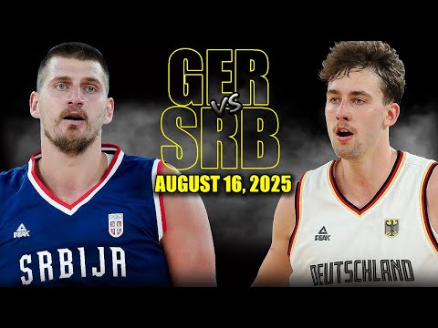 Serbia vs Germany Full Highlights - August 16, 2025 | Eurobasket 2025