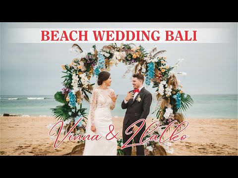 Beach Wedding Ceremony In Bali | Romantic Couple Vinna & Zlatko | Merusaka Nusa Dua Bali