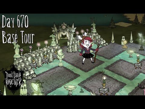Day 670 Base Tour - Don't Starve Together